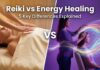 Reiki vs Energy Healing: What’s the Difference and Which Is Right for You? Is Energy Healing the Same as Reiki